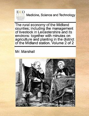 The rural economy of the Midland counties; incl... 1171481829 Book Cover