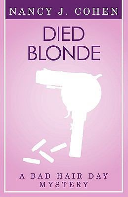 Died Blonde (Bad Hair Day Mystery) 0759286949 Book Cover