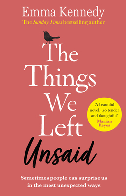 The Things We Left Unsaid: An Unforgettable Sto... 1529124050 Book Cover