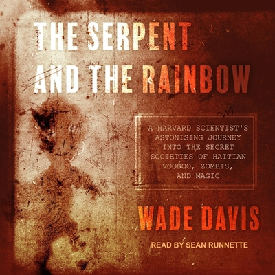 The Serpent and the Rainbow: A Harvard Scientis... B08ZBJFTWT Book Cover