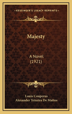 Majesty: A Novel (1921) 1165035383 Book Cover