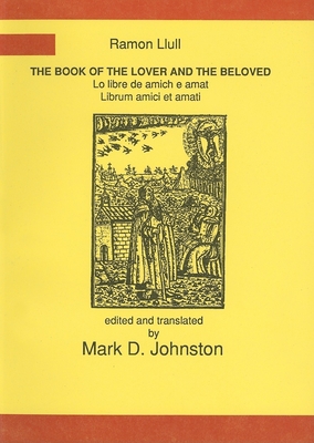 The Book of the Lover and the Beloved 0856686344 Book Cover