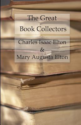 The Great Book Collectors 1523887044 Book Cover
