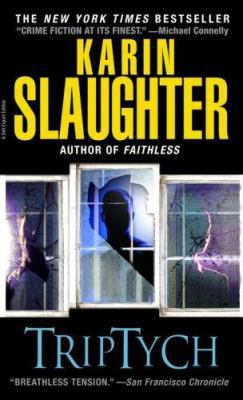 TRIPTYCH by Karin Slaughter 0440296617 Book Cover