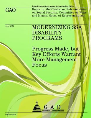 Modernizing SSA Disability Programs: Progress M... 1492312118 Book Cover