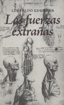 Las fuerzas extrañas [Spanish] 8492491108 Book Cover
