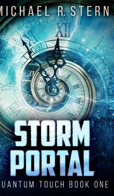 Storm Portal (Quantum Touch Book 1) 1715492897 Book Cover
