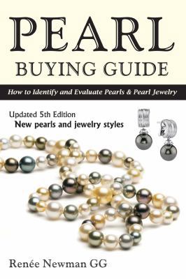 Pearl Buying Guide: How to Identify and Evaluat... 0929975448 Book Cover