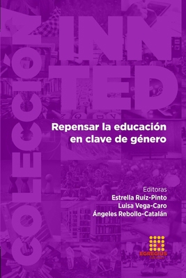 Repensar la educación en clave de género [Spanish] 8417270132 Book Cover