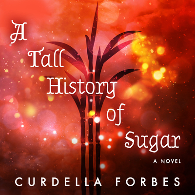 A Tall History of Sugar 1684572681 Book Cover