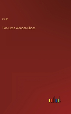 Two Little Wooden Shoes 3368823272 Book Cover