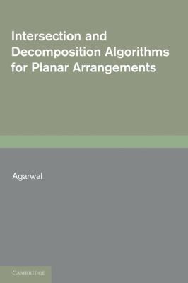Intersection and Decomposition Algorithms for P... 0521168473 Book Cover