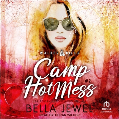 Camp Hot Mess B0C9NX6G6Y Book Cover