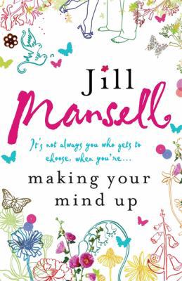 Making Your Mind Up 0755304896 Book Cover