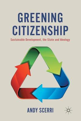 Greening Citizenship: Sustainable Development, ... 1349436348 Book Cover