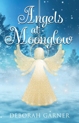 Angels at Moonglow 1952140293 Book Cover