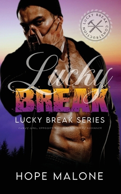 Lucky Break 199116789X Book Cover