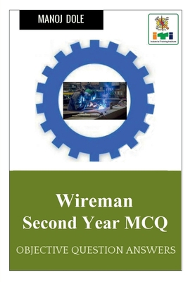 Wireman Second Year MCQ B0BFQRTY39 Book Cover