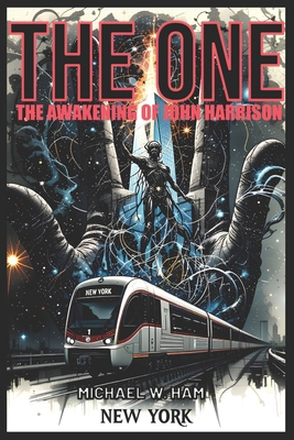 The One: The Awakening of John Harrison B0F2G2PW42 Book Cover