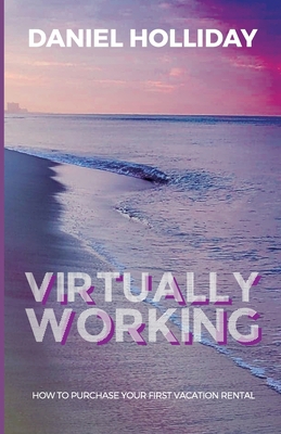 Virtually Working 1735263036 Book Cover