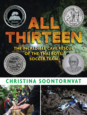 All Thirteen: The Incredible Cave Rescue of the... 1536209457 Book Cover