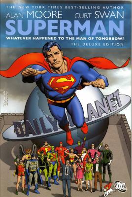 Superman: Whatever Happened to the Man of Tomor... 1848562918 Book Cover