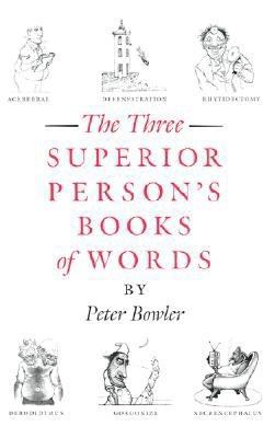 The Three Superior Person's Books of Words 1567921590 Book Cover
