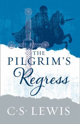 The Pilgrim's Regress 0008254583 Book Cover