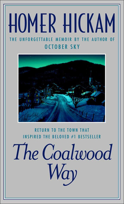 The Coalwood Way 0756907705 Book Cover