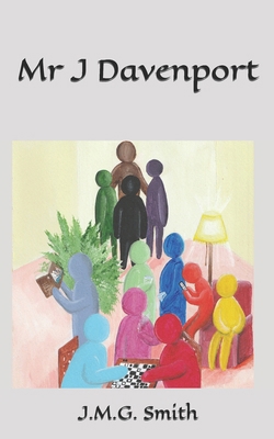 Mr J Davenport B0CZ445RK2 Book Cover