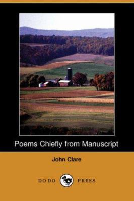 Poems Chiefly from Manuscript (Dodo Press) 1406513059 Book Cover