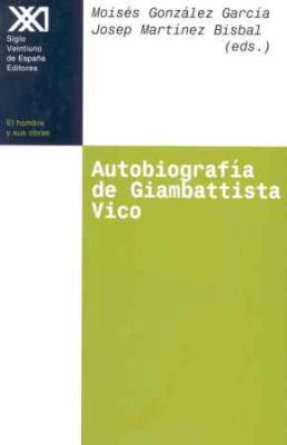 Autobiografía de Giambattista Vico (Spanish Edi... [Spanish] 8432309737 Book Cover