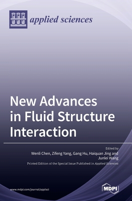 New Advances in Fluid Structure Interaction 3036546391 Book Cover