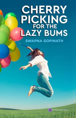 Cherry Picking for the Lazy Bums 1733083804 Book Cover