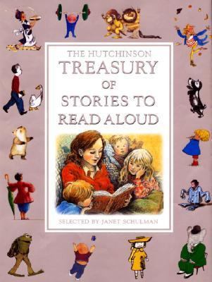 The Hutchinson Treasury of Stories to Read Aloud 0091767989 Book Cover