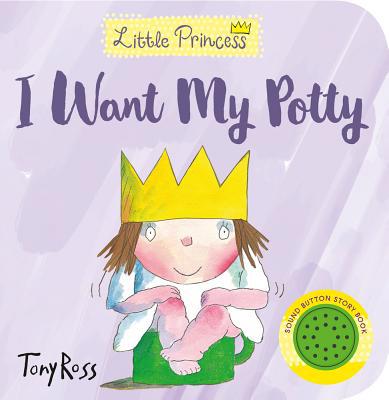 I Want My Potty 1783445440 Book Cover