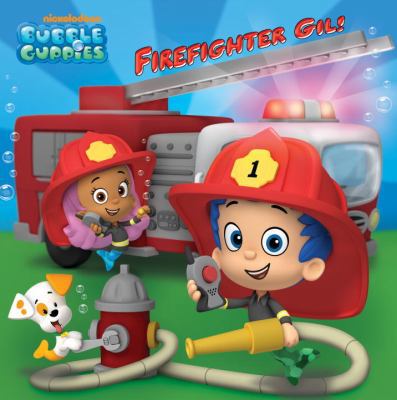 Firefighter Gil! 0449817709 Book Cover