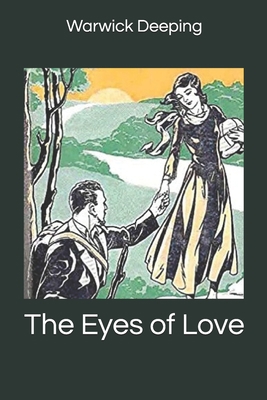 The Eyes of Love 1704641403 Book Cover
