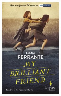 My Brilliant Friend (TV TIE-IN) 1787701743 Book Cover