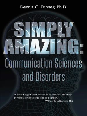Simply Amazing: Communication Sciences and Diso... 1491724242 Book Cover