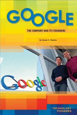 Google: Company and Its Founders: Company and I... 1617148083 Book Cover