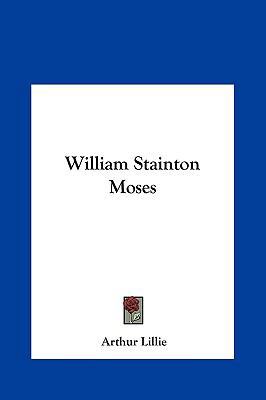 William Stainton Moses 1161550836 Book Cover