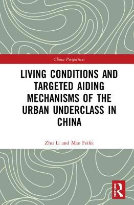 Living Conditions and Targeted Aiding Mechanism... 1138236098 Book Cover