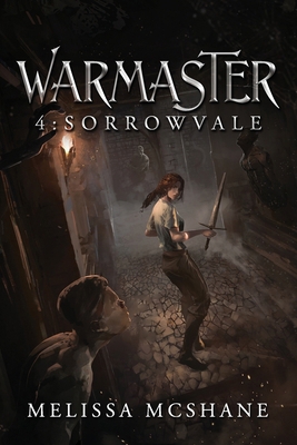 Warmaster 4: Sorrowvale: A LitRPG Fantasy Adven... 1964545021 Book Cover
