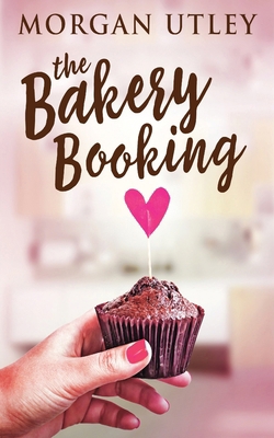 The Bakery Booking 4867478768 Book Cover