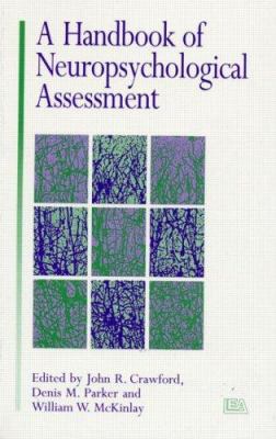 A Handbook of Neuropsychological Assessment 0863772749 Book Cover