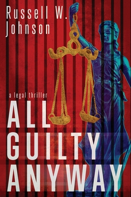 All Guilty Anyway 1971903019 Book Cover