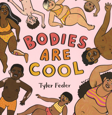 Bodies Are Cool B0GMYW939C Book Cover
