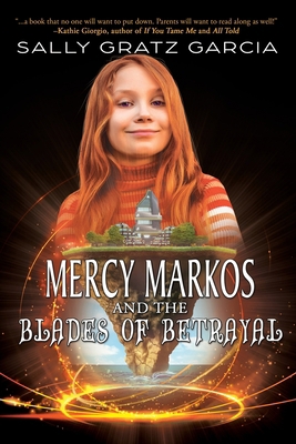 Mercy Markos and the Blades of Betrayal 1685131794 Book Cover
