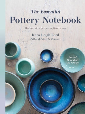 The Essential Pottery Notebook: The Secret to S... B0CW1PMTLN Book Cover